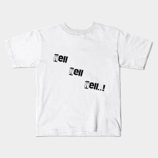 well well well Kids T-Shirt